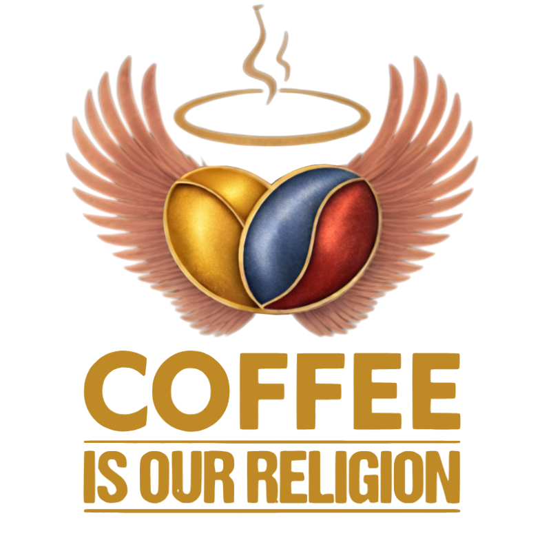 Coffee Is Our Religion